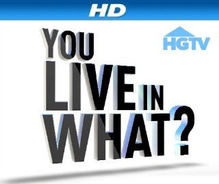 You Live in What? [HD]: Season 2, Episode 10 "Windmill, Speakeasy, Goat Shed [HD]":  Instant Video