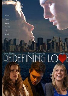 Redefining Love: Timothy Woodward Jr, Jodie Sweetin, Serah D'Laine, James Seppelfrick, Eric Tomosunas, B.J. Smith: Movies & TV