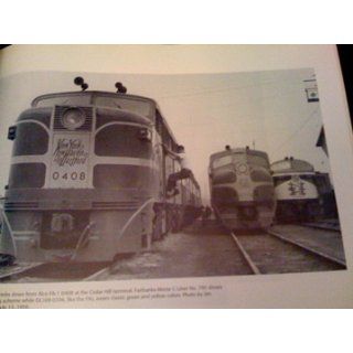 New Haven Railroad Along the Shore Line: The Thoroughfare from New York City to Boston (Golden Years of Railroading): Martin J. McGuirk: 9780890243442: Books