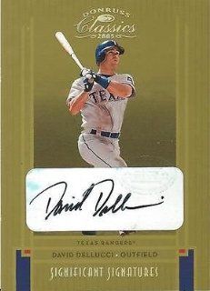 David Dellucci 2005 Donruss Classics Certified Autograph #6/25 Significant Sig. at 's Sports Collectibles Store