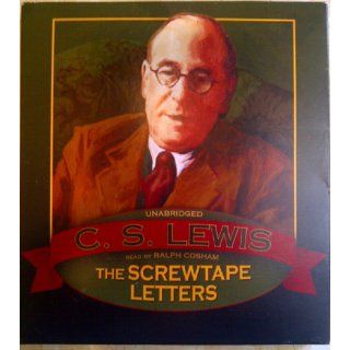 The Screwtape Letters: C. S. Lewis, Ralph Cosham: 9780786172795: Books