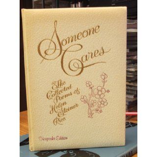 Someone Cares: The Collected Poems of Helen Steiner Rice, Keepsake Edition: Books