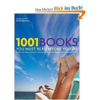 1001 Books You Must Read Before You Die: Dr. Peter Boxall: Fremdsprachige Bücher