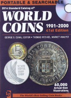 2014 Standard Catalog of World Coins 1901 2000 CD: George S. Cuhaj, Thomas Michael: Fremdsprachige Bücher
