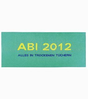 egeria: Handtuch Abi 2012   Alles in trockenen Tchern, 75x180cm, trkis: Küche & Haushalt