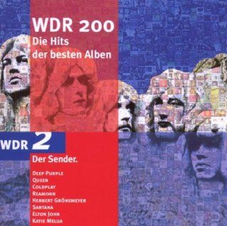 WDR 200   Die Hits der besten Alben: Musik