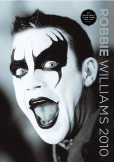 Official Robbie Williams 2010 Calendar Calendar 2010: Fremdsprachige Bücher