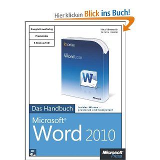 Microsoft Word 2010   Das Handbuch: Klaus Fahnenstich, Rainer G. Haselier: Bücher