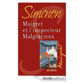 Maigret et l'inspecteur Malgracieux eBook: Georges SIMENON: Kindle Shop