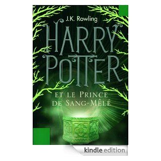 Harry Potter et le Prince de Sang Ml (Tome 6) eBook: J.K. Rowling: Kindle Shop