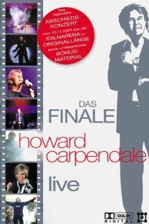 Howard Carpendale   Das Finale: Live: Howard Carpendale: DVD & Blu ray