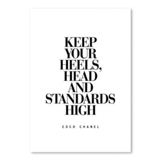 Keep Your Heels, Head and Standards High Coco Chanel Textual Art by