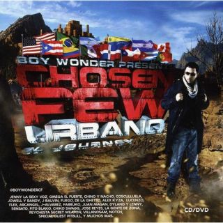 Boy Wonder Presents: Chosen Few Urbano   El Journey (CD/DVD)