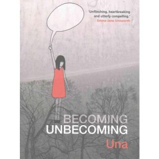 Becoming Unbecoming (Paperback)