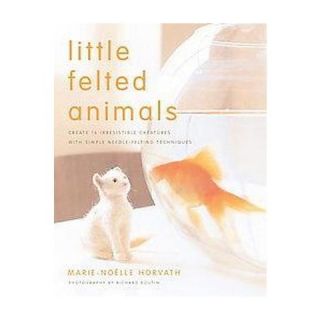 Little Felted Animals (Paperback)