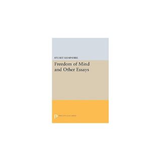 Freedom of Mind, and Other Essays ( Princeton Legacy Library