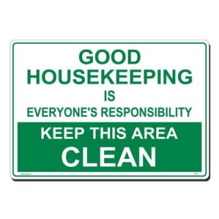 Lynch Sign 20 in. x 14 in. Green on White Plastic Good Housekeeping is Everyone's Responsibility Sign SF   3