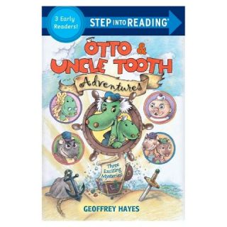 Otto & Uncle Tooth Adventures ( Step into Reading, Step 4: Otto