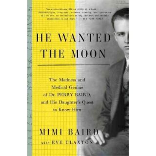 He Wanted the Moon (Paperback)