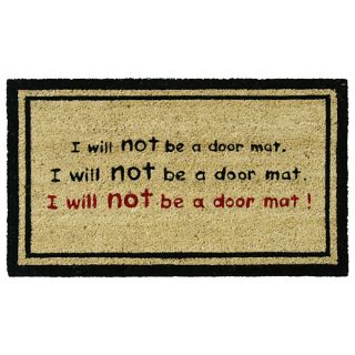 Rubber Cal I Will Not Be a Door Mat Funny Coco Doormat (18x30)