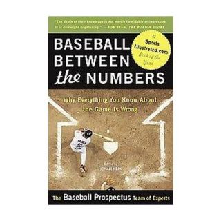 Baseball Between the Numbers (Paperback)