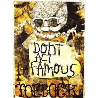 Toebock: Don't Act Famous   Skateboarding
