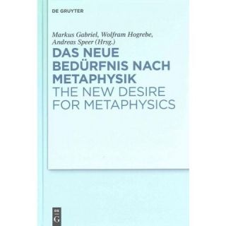 Das Neue Bedrfnis Nach Metaphysik (Bilingual) (Hardcover)