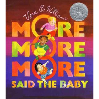 More More More, Said the Baby: 3 Love Stories (Paperback)