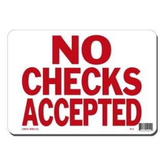 Lynch Sign 10 in. x 7 in. Red on White Plastic No Checks Accepted Sign R   3