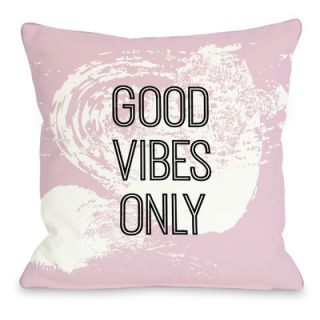 Good Vibes Only Throw Pillow by One Bella Casa