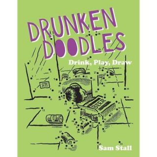 Drunken Doodles: Drink, Play, Draw