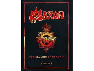 Saxon: To Hell & Back Again