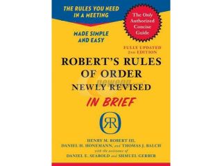 Robert's Rules of Order Roberts Rules of Order in Brief 2 Revised