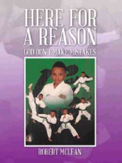 Here for a Reason: God Don t Make Mistakes (Hardcover)  
