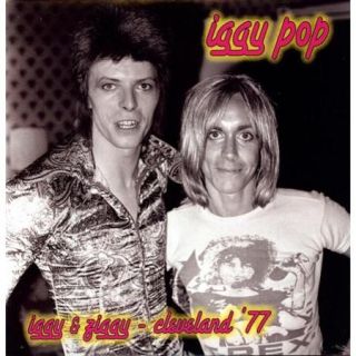 Iggy & Ziggy: Cleveland 77 (Vinyl)