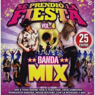Se Prendio Fiesta, Vol. 4 (Banda Mix)