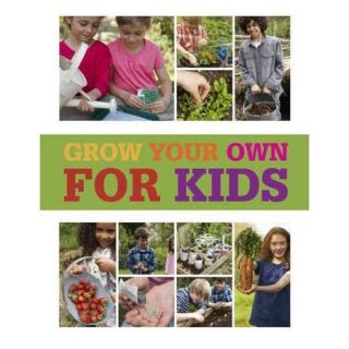 Grow Your Own for Kids