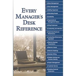 Every Managers Desk Reference