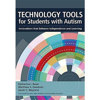 Technology Tools for Students With Autism: Innovations that Enhance Independence and Learning