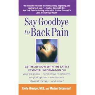 Say Goodbye to Back Pain