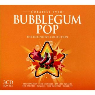 Greatest Ever! Bubblegum Pop: The Definitive Collection