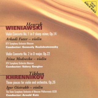 Henryk Wieniawski: Violin Concertos Nos. 1 & 2; Tikhon Khrennikov