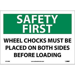 Safety First, Wheel Chocks Must Be Placed On Both Sides Before Loading, 10X14, Adhesive Vinyl