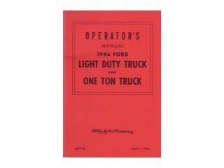 1946 Ford Truck Owners Manual User Guide Reference Operator Book Fuses Fluids