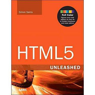 HTML5 Unleashed Simon Sarris Paperback