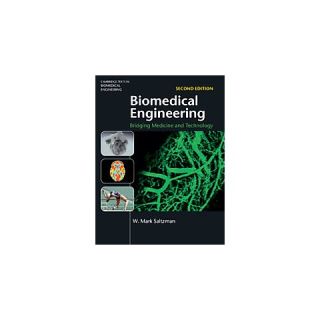 Biomedical Engineering ( Cambridge Texts in Biomedical Engineering