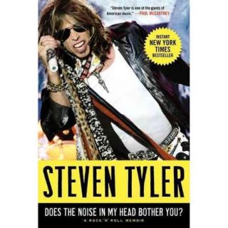 Does the Noise in My Head Bother You?: A Rock 'n' Roll Memoir