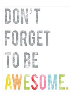 Be Awesome Ink Print (Canvas) by Children Inspire Design