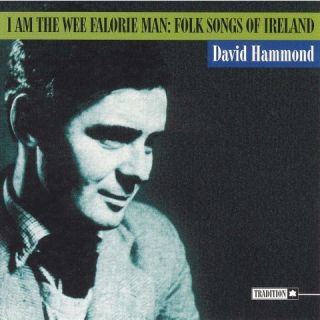 Am the Wee Falorie Man: Folk Songs of Ireland