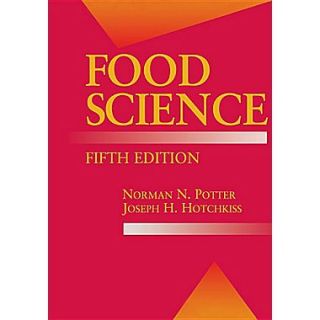 Food Science: Fifth Edition (Food Science Text Series) (Volume 5)